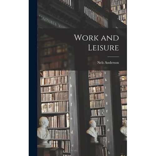 Work and Leisure