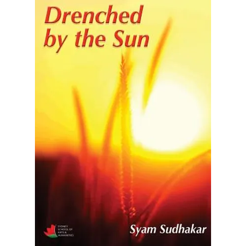 Drenched by the Sun