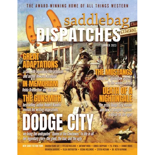 Saddlebag Dispatches-Summer 2023