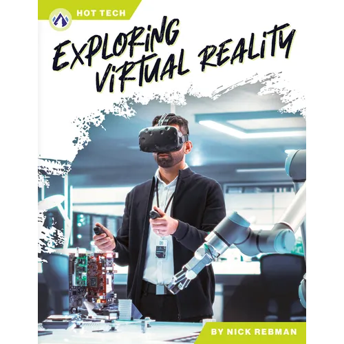 Exploring Virtual Reality