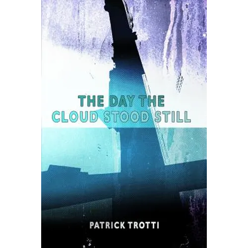The Day The Cloud Stood Still