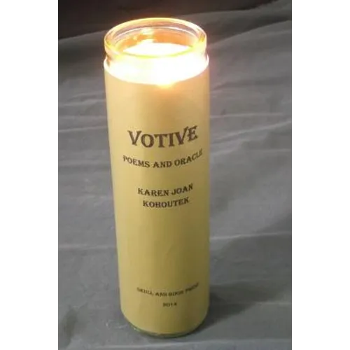 Votive: Poems and Oracle