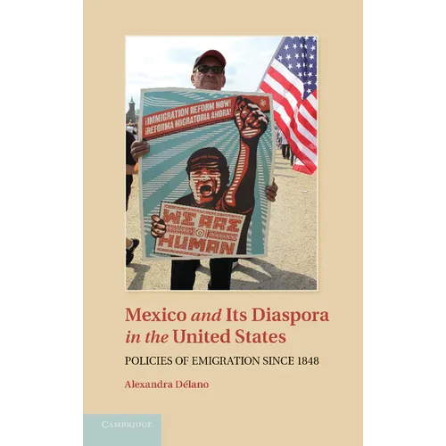 Mexico and Its Diaspora in the United States