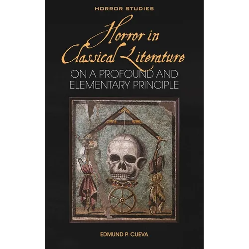 Horror in Classical Literature: "On a Profound and Elementary Principle"