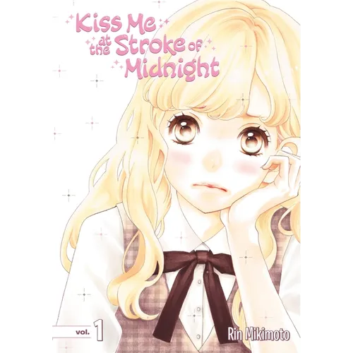 Kiss Me at the Stroke of Midnight 1