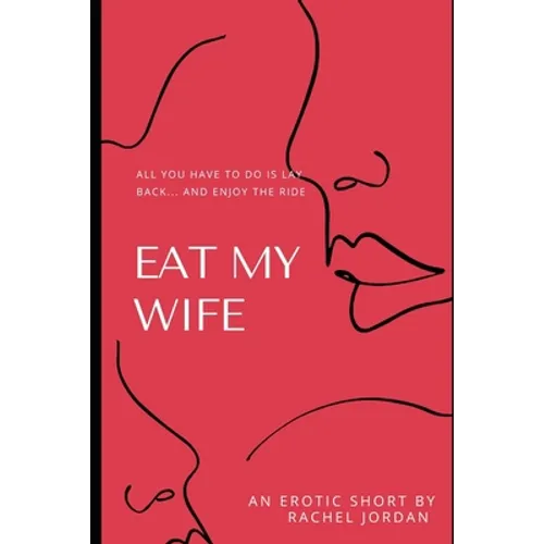 Eat My Wife