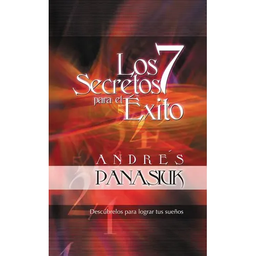 Los 7 Secretos Para El ﾉxito