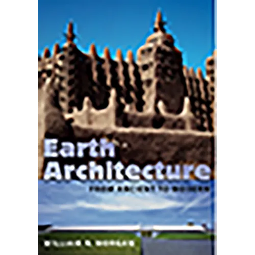 Earth Architecture: From Ancient to Modern