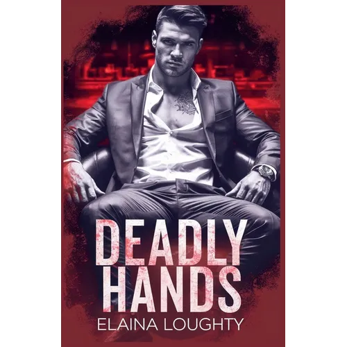 Deadly Hands
