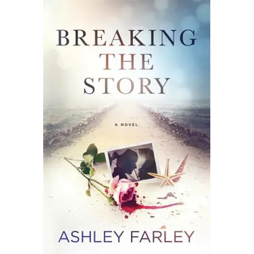 Breaking the Story