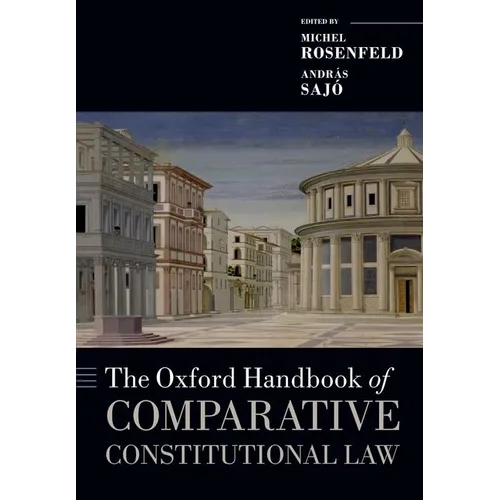 The Oxford Handbook of Comparative Constitutional Law