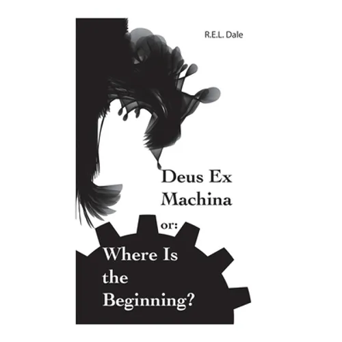 Deus Ex Machina or: Where Is The Beginning?