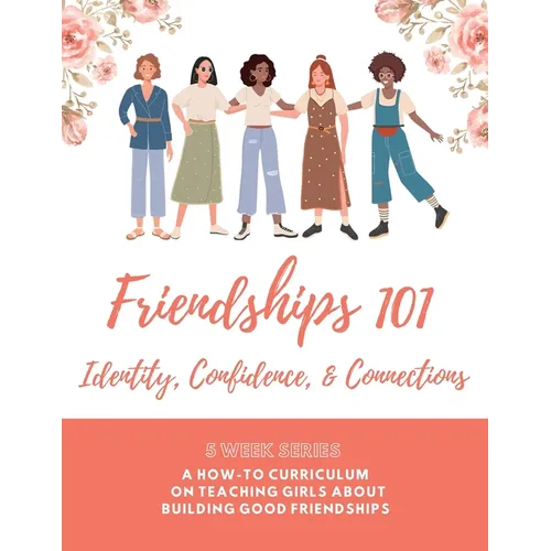 Friendships 101 Curriculum