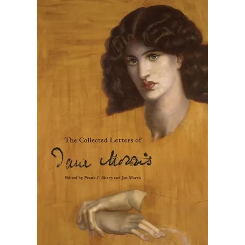 The Collected Letters of Jane Morris
