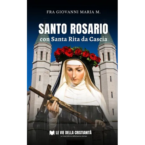 Santo Rosario con Santa Rita da Cascia