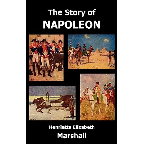 The Story of Napoleon