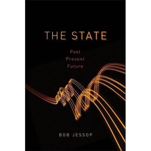 The State: Past, Present, Future