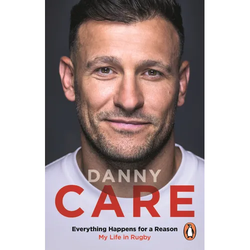 Everything Happens for a Reason: My Life in Rugby