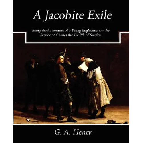 A Jacobite Exile