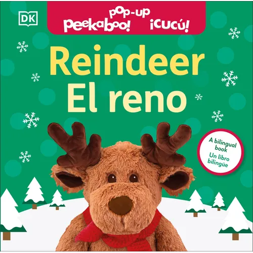 Bilingual Pop-Up Peekaboo! Reindeer / El Reno