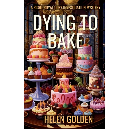 Dying To Bake