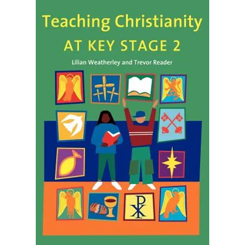 Teaching Christianity at Key Stage 2