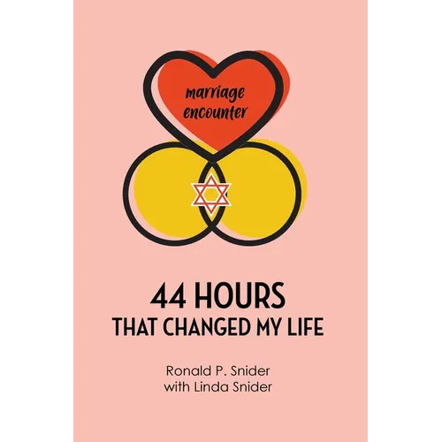 44 Hours that Changed My Life