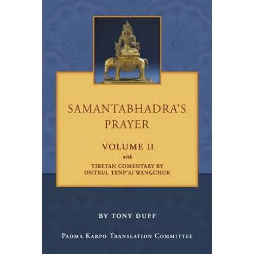 Samantabhadra's Prayer Volume II