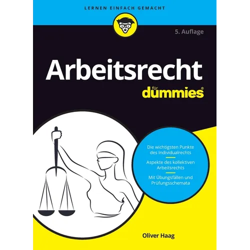 Arbeitsrecht für Dummies