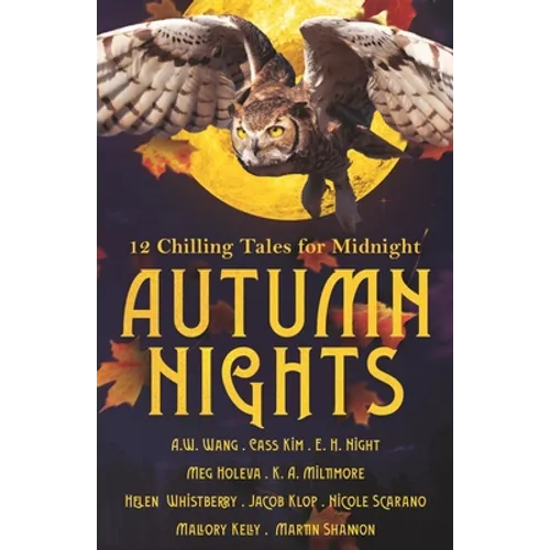 Autumn Nights: 12 Chilling Tales For Midnight