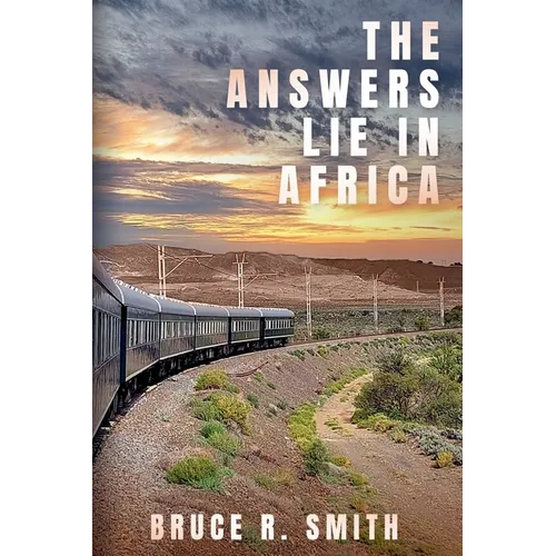 The Answers Lie in Africa