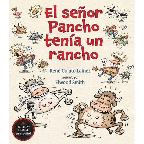 El Señor Pancho Tenía Un Rancho
