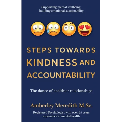 Steps Towards Kindness and Accountability - The dance of healthier relationships: The dance of healthier relationships