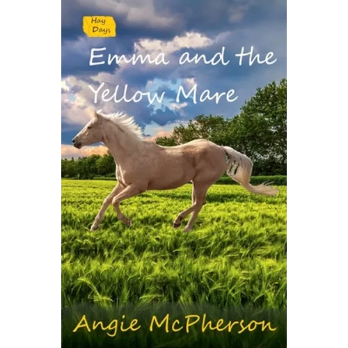 Emma and the Yellow Mare