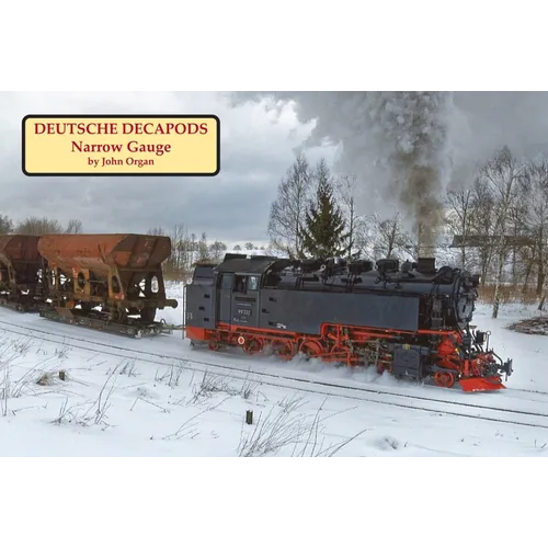 Deutsche Decapods - Narrow Gauge