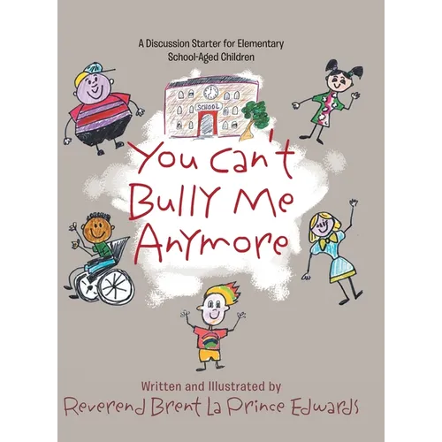 You Can't Bully Me Anymore