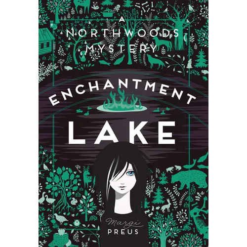 Enchantment Lake: A Northwoods Mystery