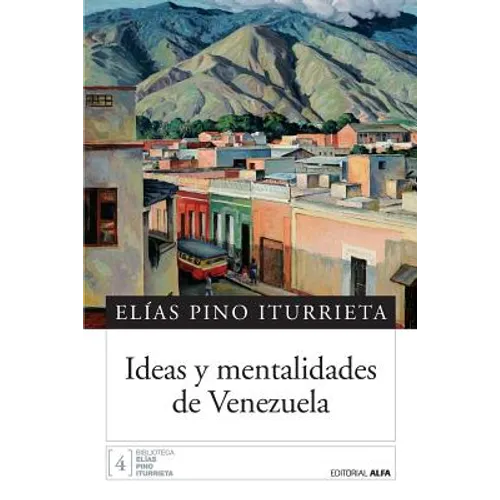 Ideas y mentalidades de Venezuela