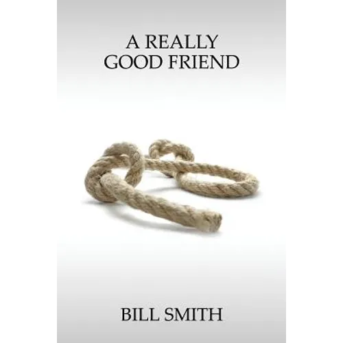A Really Good Friend