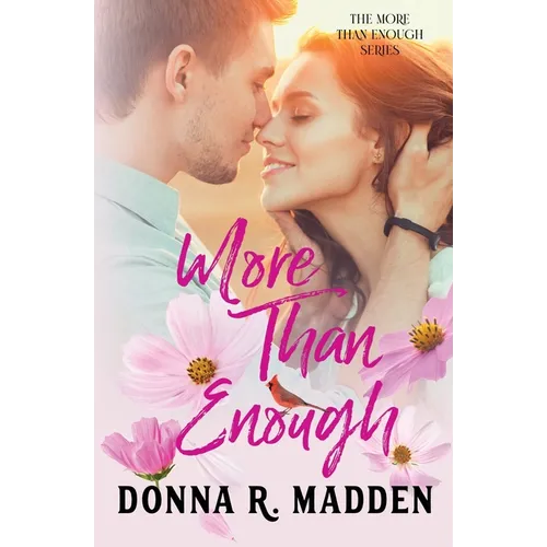 More Than Enough