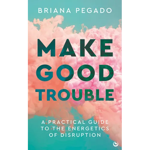 Make Good Trouble: A Practical Guide to the Energetics of Disruption