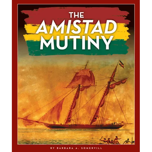 The Amistad Mutiny