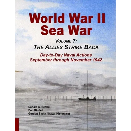 World War II Sea War, Vol 7: The Allies Strike Back