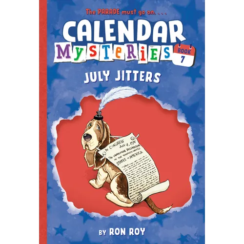 Calendar Mysteries #7: July Jitters