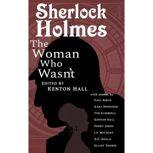 Sherlock Holmes: From the Journals of John H. Watson, M.D.