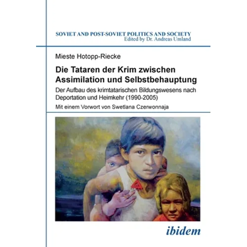 Die Tataren der Krim zwischen Assimilation und Selbstbehauptung