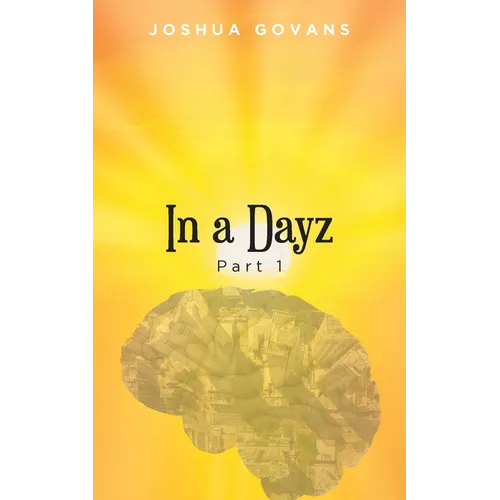 In a Dayz: Part 1