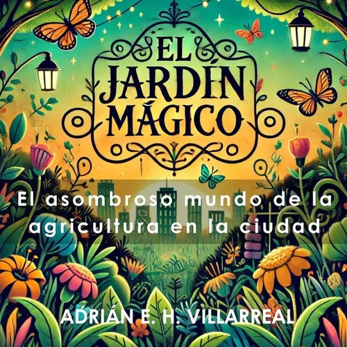 El jardín mágico