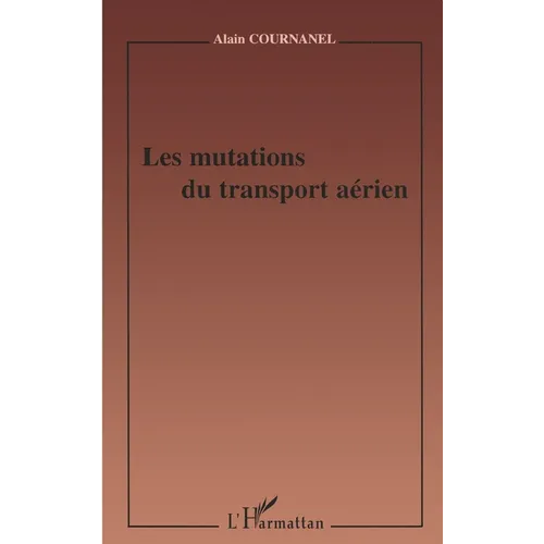 Les Mutations Du Transport Aérien