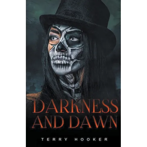 Darkness and Dawn